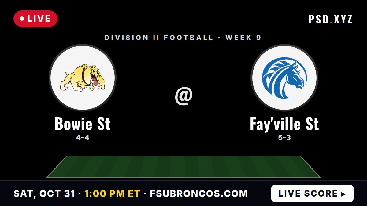 Bowie State Bulldogs vs Fayetteville State Broncos live on Saturday, October 31, 2026 – watch on PSD.XYZ