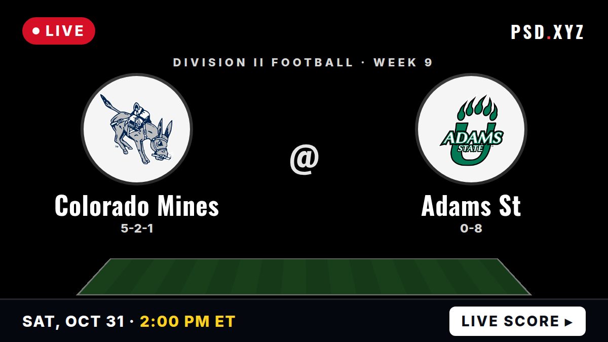 Colorado School of Mines Orediggers vs Adams State Grizzlies live on Saturday, October 31, 2026 – watch on PSD.XYZ