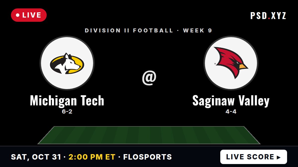 Michigan Tech Huskies vs Saginaw Valley State Cardinals live on Saturday, October 31, 2026 – watch on PSD.XYZ