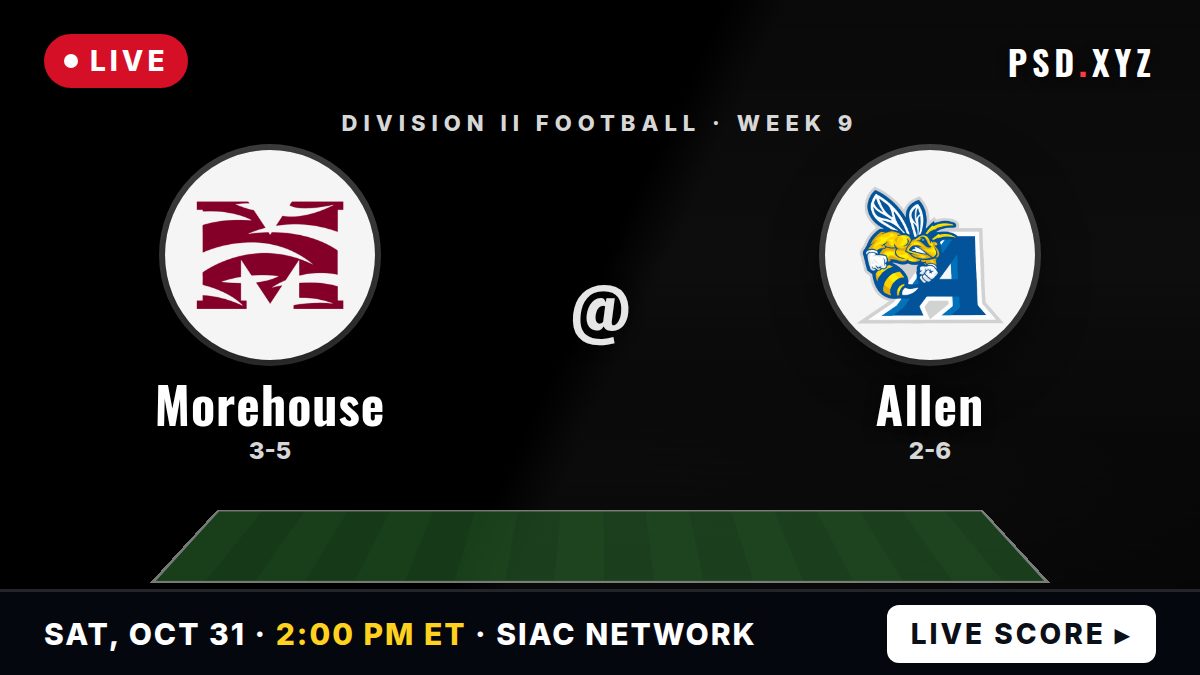 Morehouse College Maroon Tigers vs Allen Yellow Jackets live on Saturday, October 31, 2026 – watch on PSD.XYZ