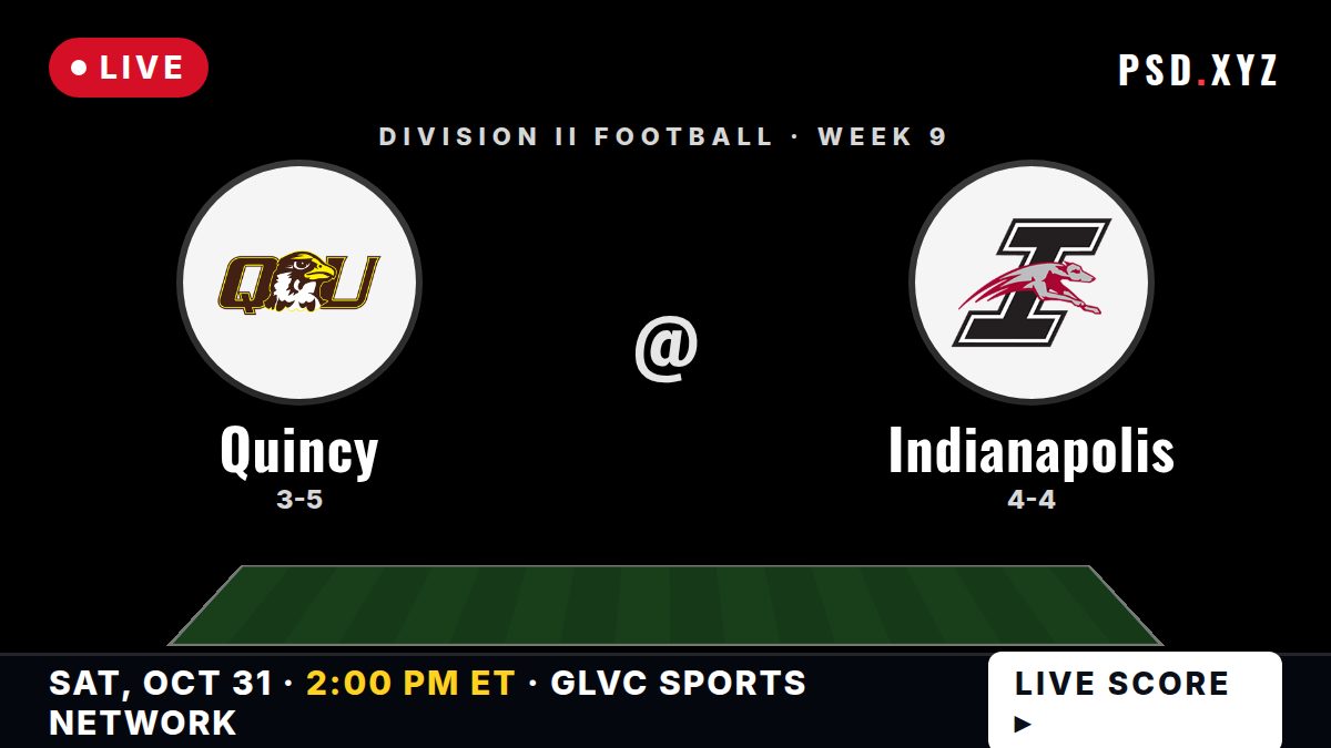 Quincy Hawks vs Indianapolis Greyhounds live on Saturday, October 31, 2026 – watch on PSD.XYZ